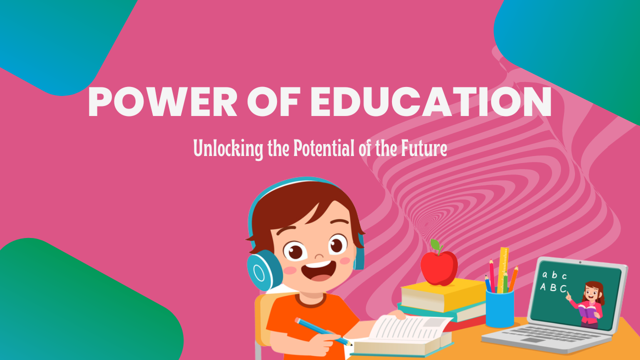 Power of Education